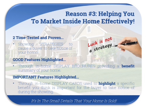 listing presentation: Reason 3: adding benefit brochures and cards in the home